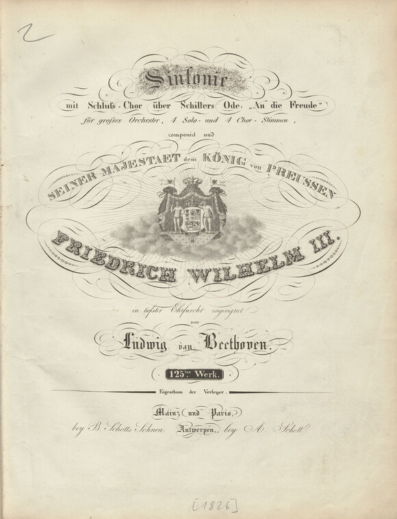 Ludwig van Beethoven, 9. Sinfonie, op. 125, Titelblatt des Erstdrucks, Mainz (Schott) 1826 (Signatur: 55 Apr 271)