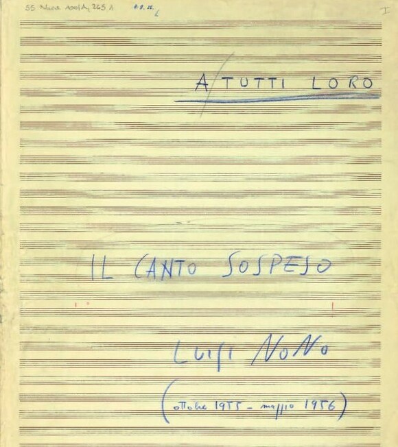 Luigi Nono, Il canto sospeso, Titelblatt des Autographs, Signatur: 55 Nachl 100/A,265