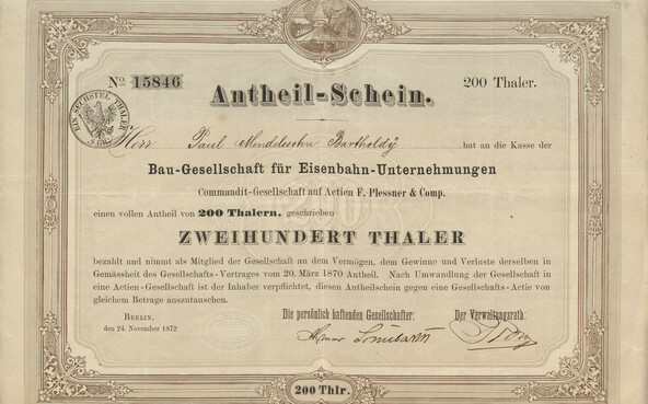 Anteilsschein der „Bau-Gesellschaft für Eisenbahn-Unternehmungen […] F. Plessner & Comp.“ für Paul Mendelssohn-Bartholdy (MA Nachl. 5,XII/VI,53