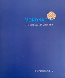 BF 10: Joseph Freiherr von Eichendorff: Mondnacht