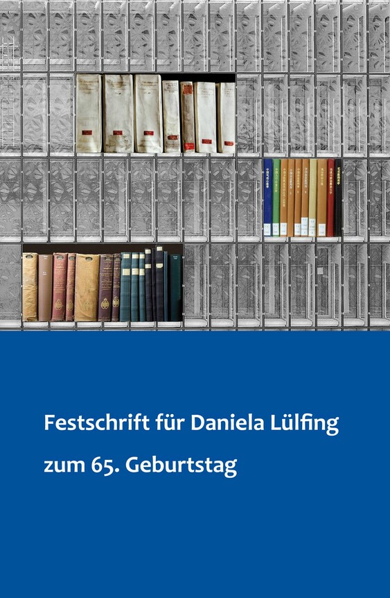 Cover: Festschrift für Daniela Lülfing zum 65. Geburtstag