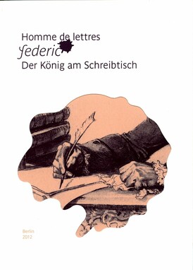 Cover: Homme de lettre: federic. Der König am Schreibtisch