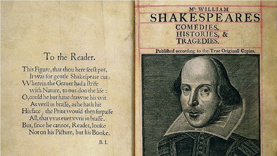 Mr. William Shakespeares Comedies, Histories, & Tragedies 1623