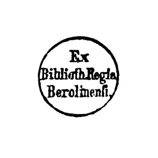 Staatsbibliothek zu Berlin Stiftung Preußischer Kulturbesitz, Besitzstempel Ex Bibliotheca Regia Berolinensi ab 1881/82